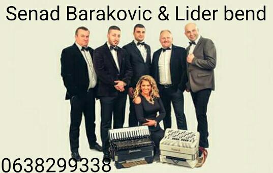 Senad Barakovic & LIder Band